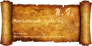 Martencsek Iván névjegykártya